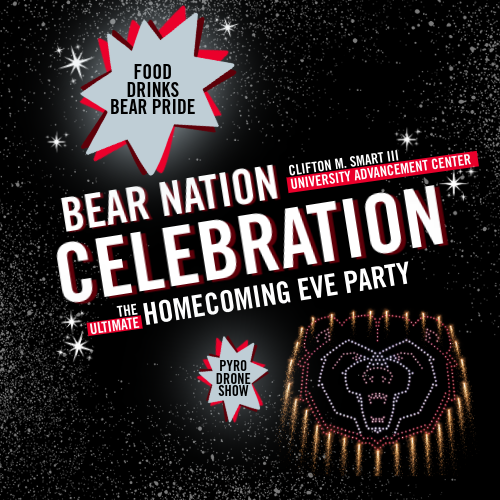 Starry black background. Large white & red text: 'BEAR NATION CELEBRATION - The ULTIMATE HOMECOMING EVE PARTY'. Red location text. Two red-bordered gray starbursts list 'FOOD DRINKS BEAR PRIDE' & 'PYRO DRONE SHOW'. Bear head of lights & sparks at bottom.